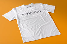 Load image into Gallery viewer, The Motivation T-Shirt - White
