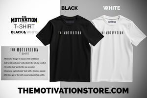 The Motivation T-Shirt - White