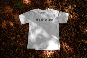 The Motivation T-Shirt - White